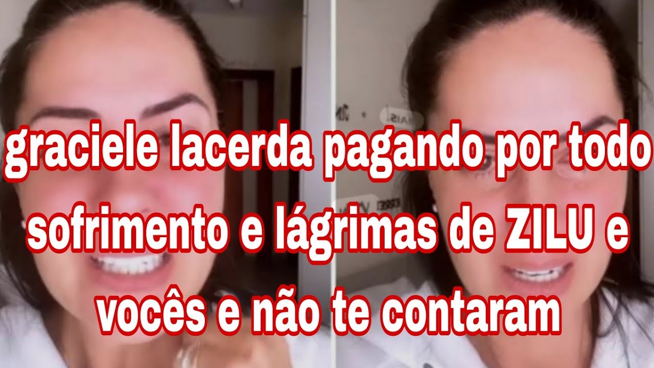 GRACIELE LACERDA PAGANDO PREÇO PELO QUE ZILU  GODÓI SOFREU E VCS NÃO VIU.....