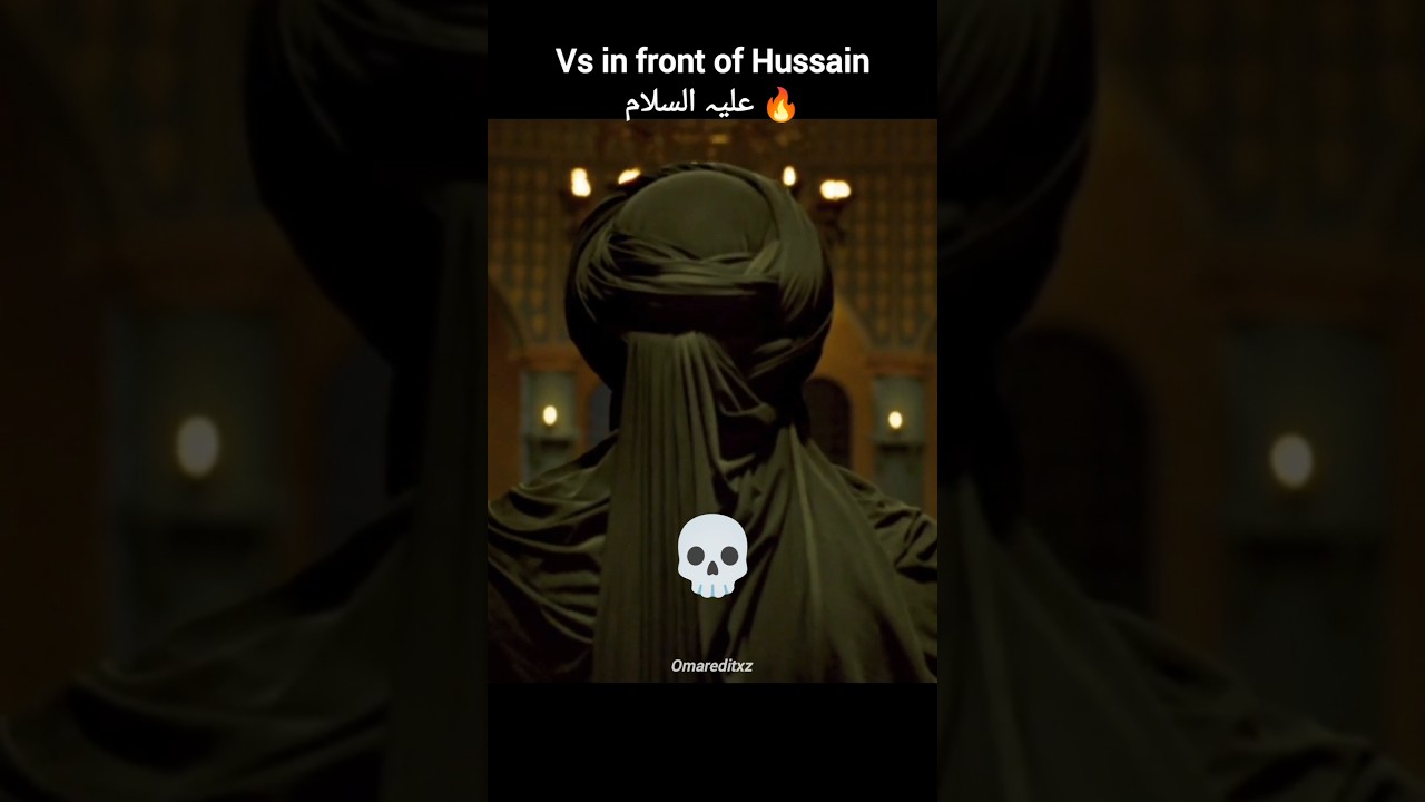 Fear of Imam Hussain علیہ السلام 🔥💯 