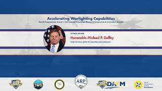 Hon. Michael Duffey Keynote  - NPS 23rd Annual Acquisition Research Symposium & Innovation Summit