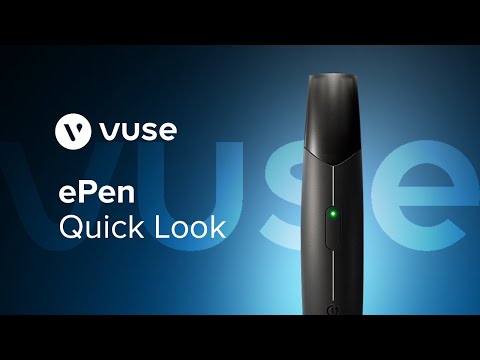 Vuse ePen: Quick Look