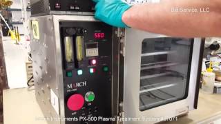 March Instruments PX-500 Plasma Treatment System #57071