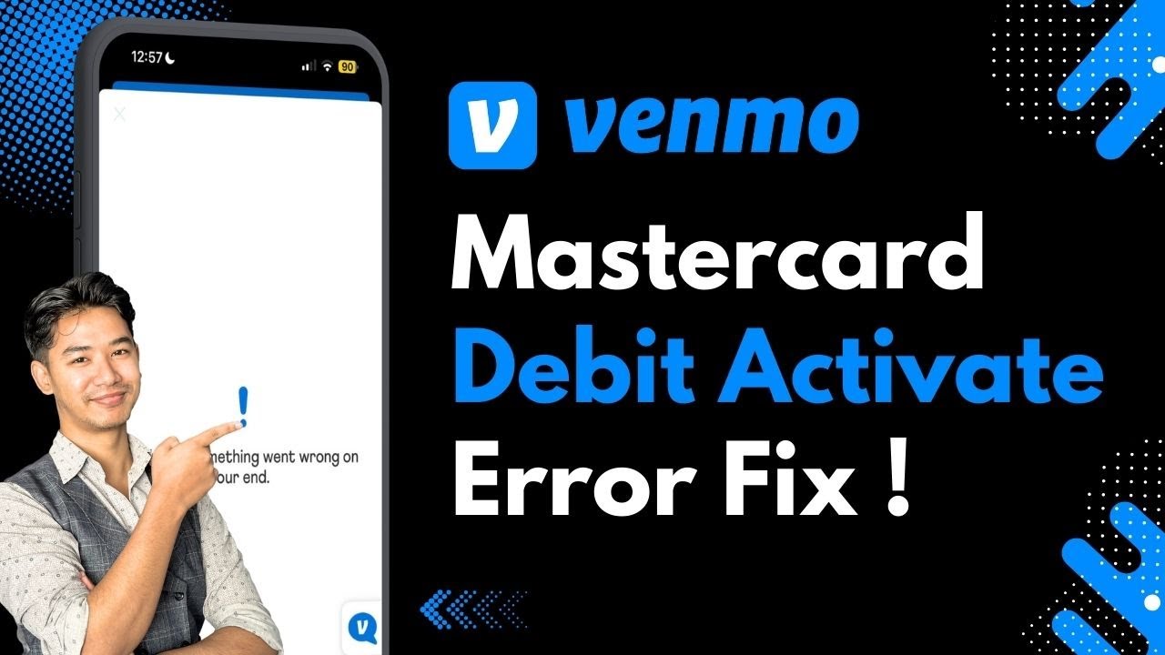 Ошибки активации Venmo "Mastercard Debit" (полное решение)