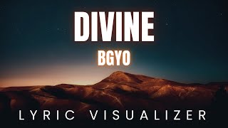 BGYO - Divine | lyric visualizer