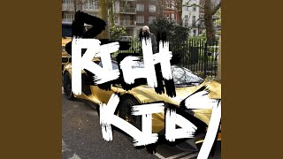 RICH KIDS