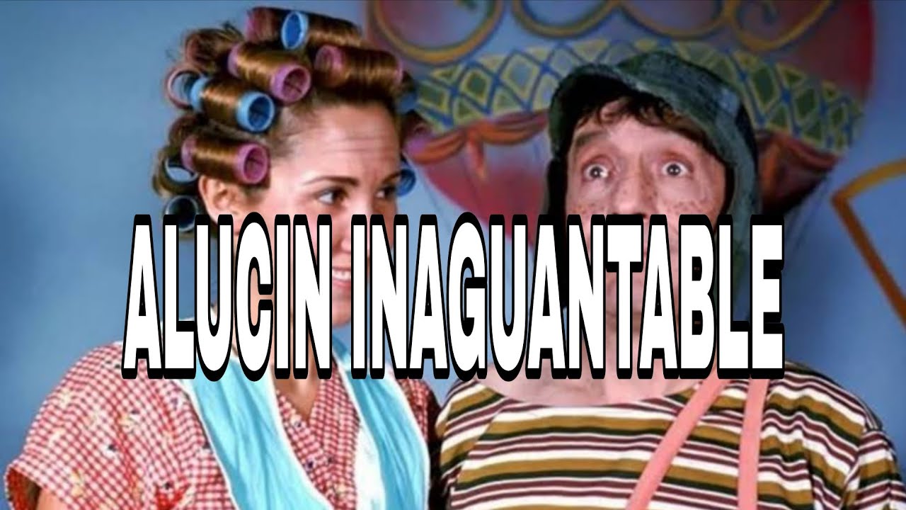 Florinda Meza la ALUCIN más Fuerte