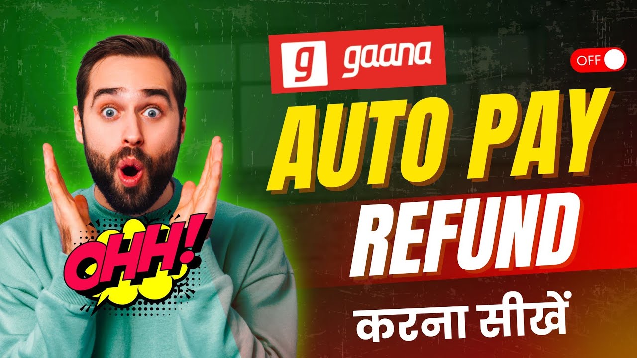 gaana app autopay refund kaise kare | gaana app se paisa refund kaise kare | gaana app autopay