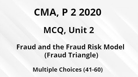 MCQ: CMA: Unit 2: P 2 2020