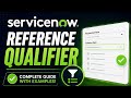 ServiceNow Reference Qualifier Explained with Real-Time Examples | Complete Guide