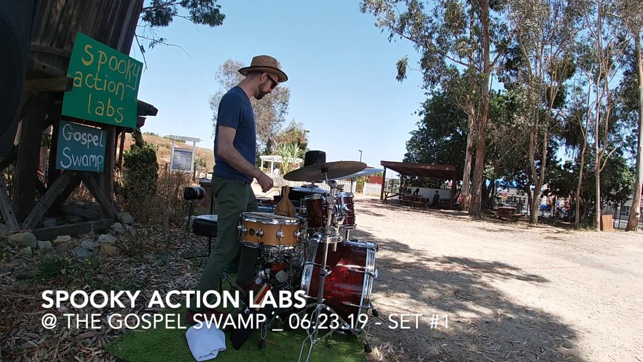 Spooky Action Labs @ The Gospel Swamp - Set #1