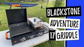 My Mew Bkackstone 1859 Adventure 17 Griddle Combo with Fryer  Tailgaters Special it’s awesome