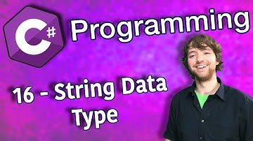 C# Programming Tutorial 16 - String Data Type
