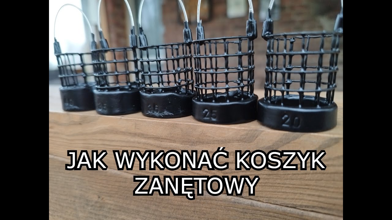 Jak wykonać koszyk zanętowy