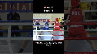 🥊Bout #14 🇵🇱 vs 🇱🇹 5th Riga Ladies Boxing Cup 2024 Day 3 #boxing #fight #ladies