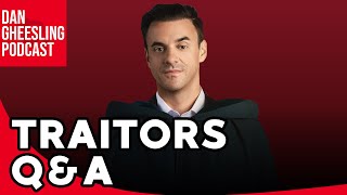 Traitors Ep. 6 Debrief and Q+A | Dan Gheesling Podcast