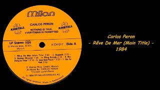 Carlos Peron - Rêve De Mer (Main Title) - 1984