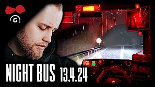 HA! Řídím! 😈 Night Bus | 13.4.2024 | @TheAgraelus