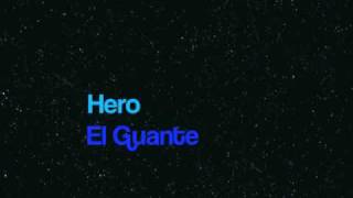 Hero by El Guante