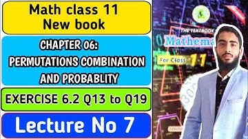 Exercise 6.2 Q13 Q14 Q15 Q16 Q17 Q18 Q19 | Unit 6 Permutations | Class 11 New Mathematics Book