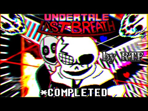 UndertaleAU]UNDERTALE: LAST BREATH SANS(SCRAPPED version