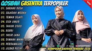 SARANG DOSA - SAJADAH MERAH - SALMA FT ALISA - QASIDAH GASENTRA DANGDUT VIRAL TERBARU 2026