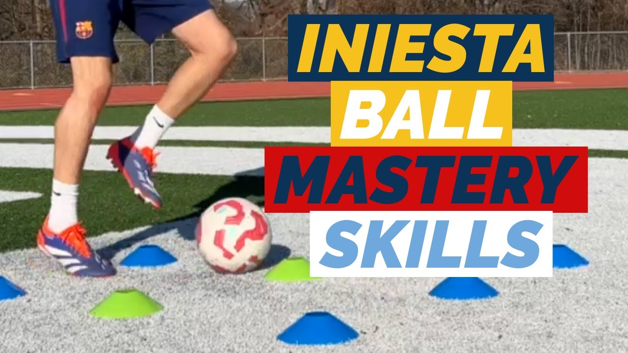 10 Iniesta-Inspired Ball Mastery Exercises for Footballers | Improve ...