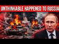 The UNTHINKABLE Just Happened to Russia… NOW Something Even Worse Is Coming