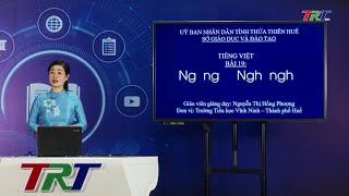 1st Grade Vietnamese (KNTTVCS) - Lesson 19: Ng, ng - Ngh, ngh