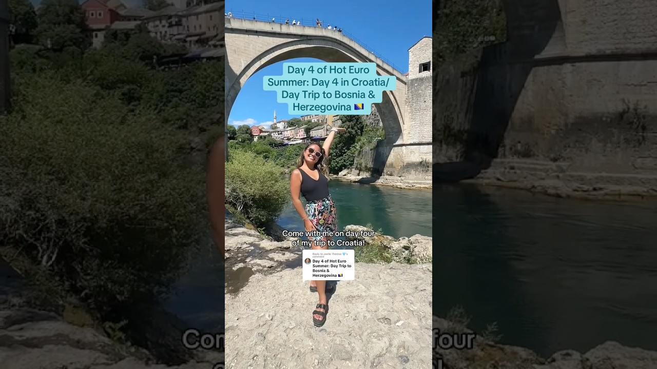 Day 4 of Hot Euro Summer: Day 4 in Croatia 🇭🇷🇧🇦 