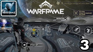 Warframe Mobile Gameplay Walkthrough Part 3 ios, Android )