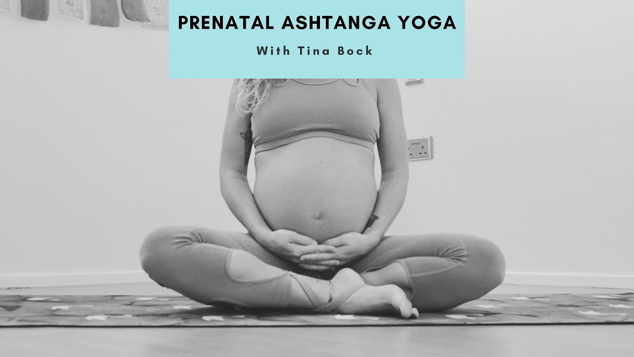 Prenatal Ashtanga Yoga; Primary and Intermediate Series