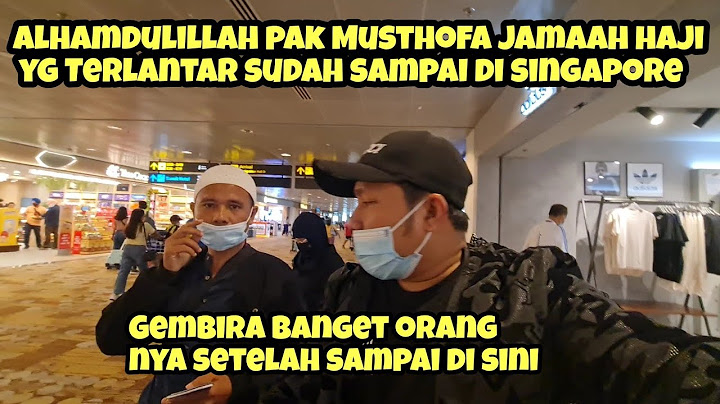 PAK HAJI MUSTAFA HAJI PEOPLE STANDART IN MECCA ARE JOYFUL AFTER ARRIVING IN SINGAPORE