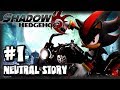 Shadow the Hedgehog - (1080p) Part 1 - Neutral Story