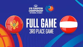 3RD PLACE GAME:Montenegro v Austria |Full Basketball Game| FIBA U18 European Championship 2023