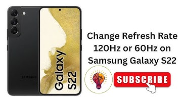 How To Change Refresh Rate on Samsung Galaxy S22 (120Hz or 60Hz) | 2025 Guide ⚡️ Smooth Display Tips