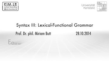 Lexical-Functional Grammar 1: What is LFG?