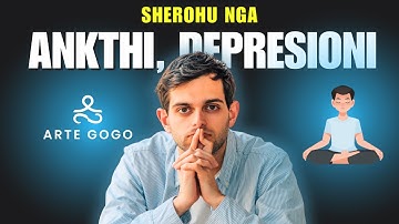 Si te sherohesh nga ankthi dhe depresioni