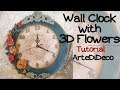 DIY: Ρολόι με 3d χειροποίητα λουλούδια! ArteDiDeco [CC]