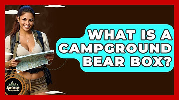 What Is A Campground Bear Box? - Exploring Campgrounds