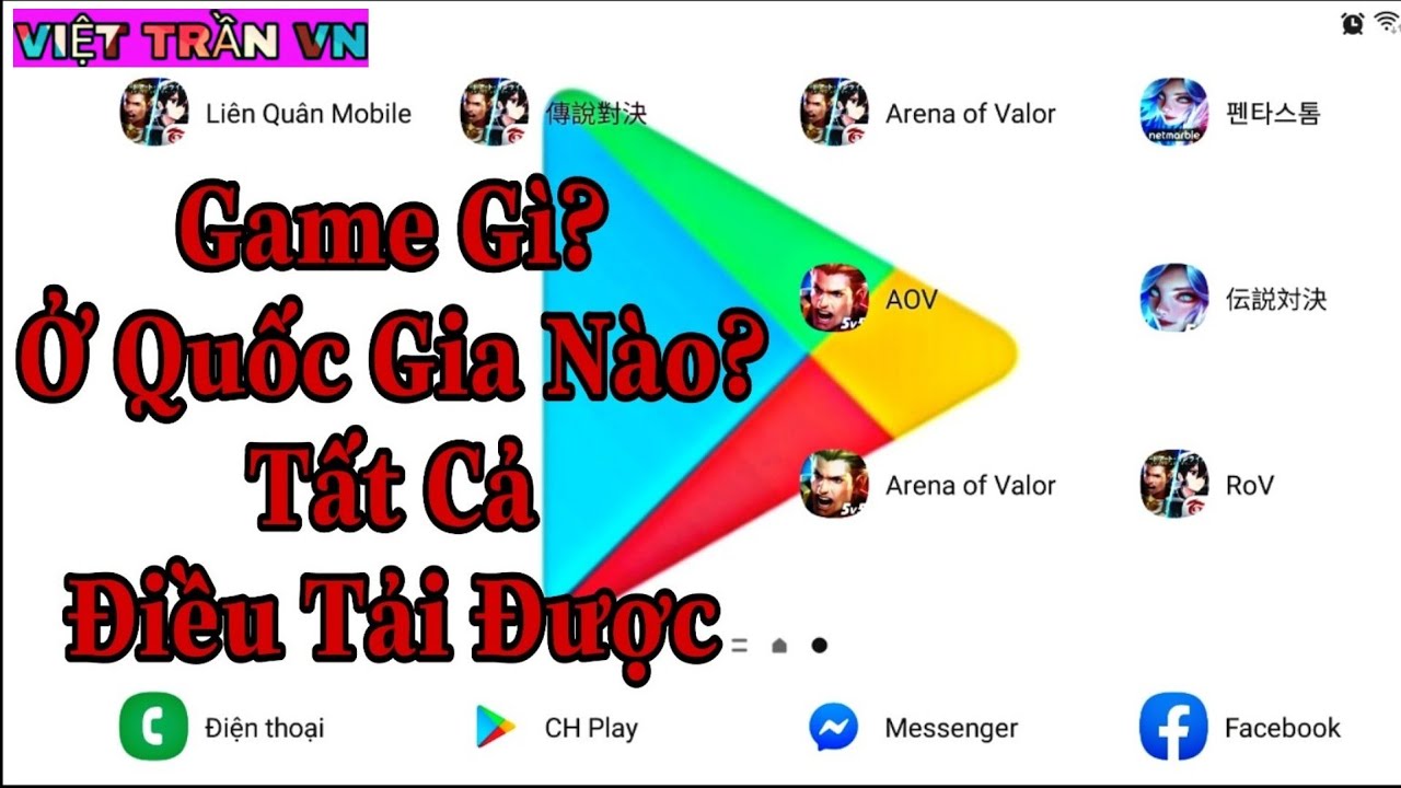 Cách Tải Game Nước Ngoài Cho Android, Tải Bất Cứ Game Gì Bạn Muốn | Việt Trần VN