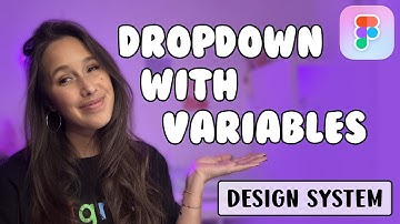 Figma Dropdown using Variables | Figma design system drop down | Figma 2024