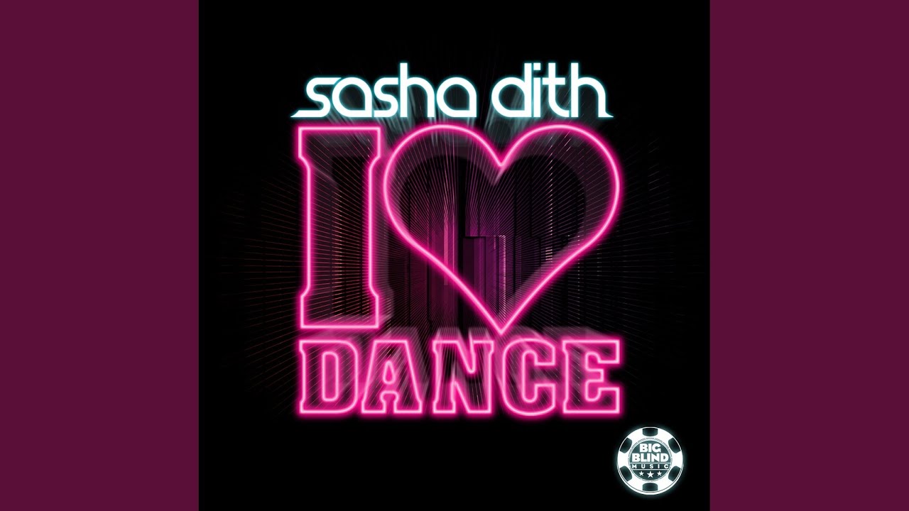 I Love Dance (Radio Mix) YouTube Music