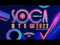 2022 SOCA STEW | REWORKED &quot;SOCA MIX 2022&quot; TRACKMASTER868