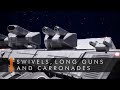 Swivels long guns and carronades  official lore shorts  the sojourn