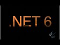 .NET 6 (.NET Framework, .NET Core, and .NET 5)