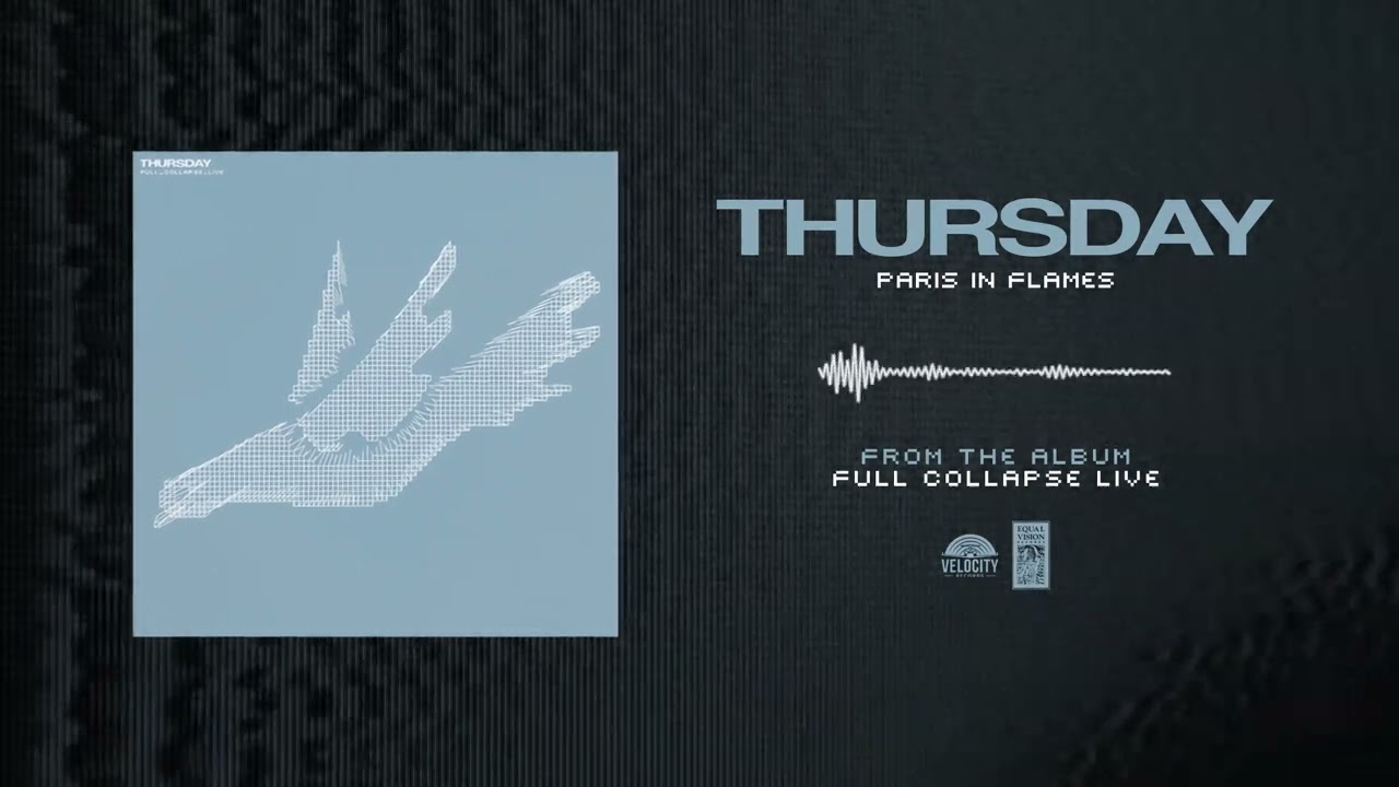 Thursday "Paris In Flames (Live)"