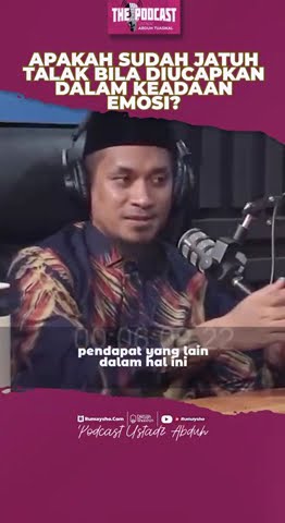 Apakah Sudah Jatuh Talak, Bila Diucapkan Dalam Keadaan Emosi? - Ustadz M Abduh Tuasikal & Deryansha