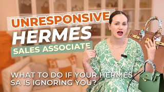 Cracking the Hermes Code: All about Hermes SAs and What to Do When Hermes SA is Ignoring You
