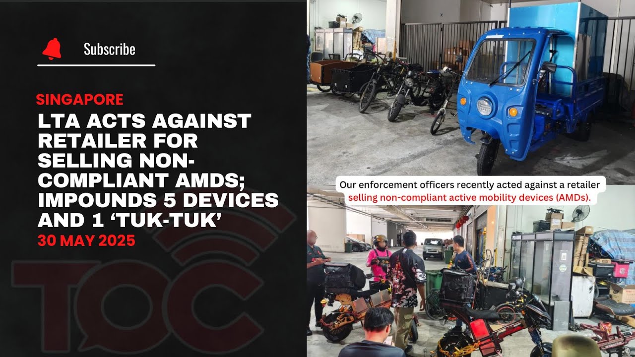 LTA acts against retailer for selling non-compliant AMDs; impounds 5 devices and 1 ‘tuk-tuk’