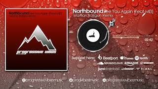 Northbound (Feat. MEI) - See You Again (Martian Railgun Remix)