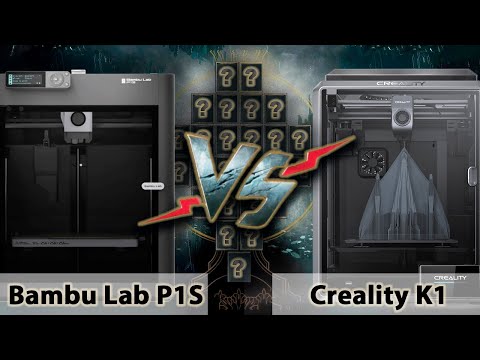 Видео: Bambu Lab P1S vs Creality K1: технический обзор двух популярных FDM 3D-принтеров